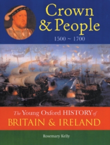Image for The Oxford History of Britain and Ireland: Volume 3: Crown and People
