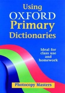 Image for Using Oxford Primary Dictionaries