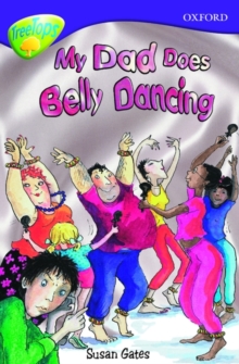 Image for Oxford Reading Tree: Level 11b: Treetops: My Dad Does Belly Dancing