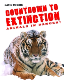 Image for Countdown to extinction  : animals in danger!