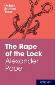 Image for Oxford Student Texts: Alexander Pope: The Rape of the Lock