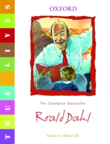 Image for True Lives: Roald Dahl