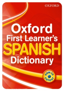 Image for Oxford first learner's Spanish dictionary