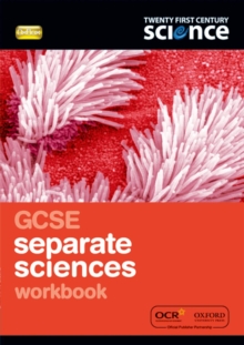 Image for Twenty First Century Science: GCSE Separate Sciences Workbook
