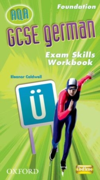 Image for GCSE German AQA: Foundation Exam Skills Workbook Pack
