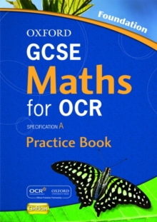 Image for Oxford GCSE Maths for OCR Foundation Practice Book and CD-ROM