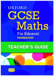 Image for Oxford GCSE Maths for Edexcel: Teacher's Guide Foundation (E-G)