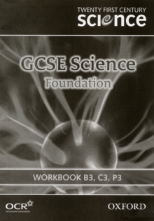 Image for GCSE science: Foundation Workbook B3, C3, P3