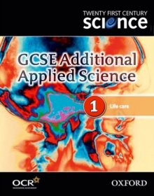 Image for Twenty First Century Science: GCSE Additional Applied Science Module 1 Textbook