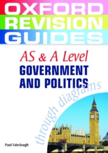 Image for AS & A level government and politics through diagrams