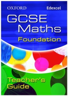 Image for Oxford GCSE Maths for Edexcel: Foundation Teacher's Guide