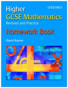 Image for GCSE Mathematics: Revision and Practice: Higher: Homework Book, Pack of 10