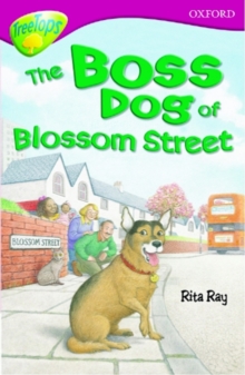 Image for Oxford Reading Tree: Level 10: Treetops Stories: Boss Dog of Blossom Street