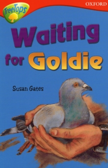 Image for Oxford Reading Tree: Level 13: Treetops Stories: Waiting for Goldie