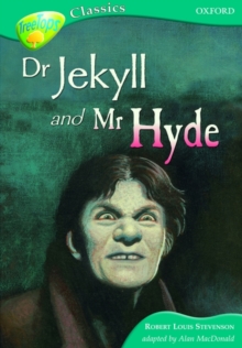 Image for Oxford Reading Tree: Level 16B: Treetops Classics: Dr Jekyll and Mr Hyde