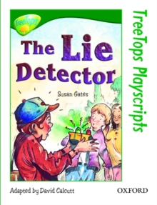 Image for Oxford Reading Tree: Level 12: TreeTops Playscripts: The Lie Detector (Pack of 6 copies)