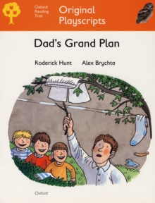 Image for Oxford Reading Tree: Stage 6: Owls Playscripts: Dad's Grand Plan