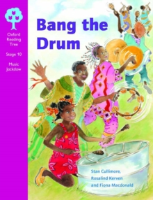 Image for Oxford Reading Tree: Stage 10: Music Jackdaws: Bang the Drum