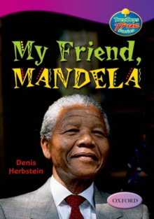 Image for Oxford Reading Tree: Levels 10-12: Treetops True Stories: My Friend, Mandela