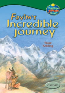 Image for Oxford Reading Tree: Levels 10-12: Treetops True Stories: Fayim's Incredible Journey
