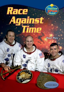 Image for Oxford Reading Tree: Levels 13-14: Treetops True Stories: Race Against Time : The Story of Apollo 13