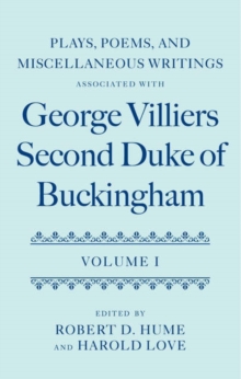 Image for Plays, poems, and miscellaneous writings associated with George Villiers, Second Duke of Buckingham