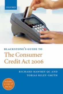 Image for Blackstone's guide to the Consumer credit act 2006