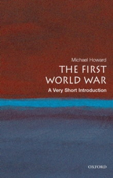 Image for The First World War  : a very short introduction