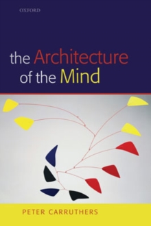 Architecture of the Mind