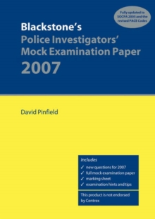 Image for Blackstone's Police Investigators' Mock Examination Paper
