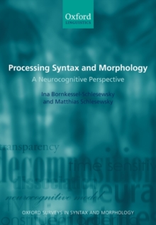 Processing Syntax and Morphology