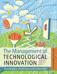 Image for The management of technological innovation  : an international and strategic approach