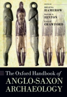 Image for The Oxford handbook of Anglo-Saxon archaeology
