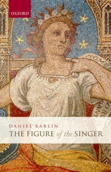 Image for The figure of the singer