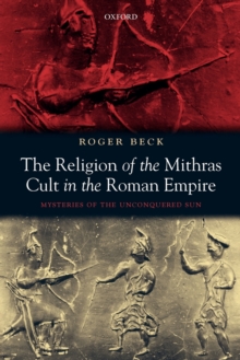 Religion of the Mithras Cult in the Roman Empire