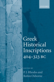 Image for Greek Historical Inscriptions, 404-323 BC