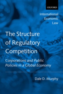 Structure of Regulatory Competition