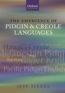 Emergence of Pidgin and Creole Languages