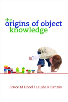Origins of Object Knowledge