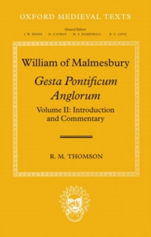 Image for William of Malmesbury  : gesta pontificum anlorum, the history of the English bishopsVol. 2
