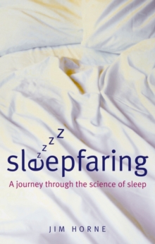 Image for Sleepfaring  : a journey through the science of sleep