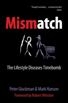 Image for Mismatch  : the lifestyle diseases timebomb