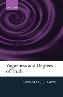 Image for Vagueness and Degrees of Truth