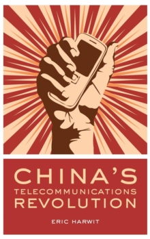 China's Telecommunications Revolution