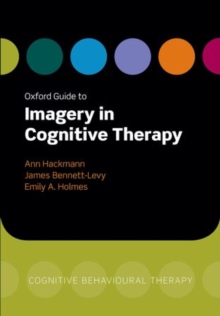 Image for Oxford Guide to Imagery in Cognitive Therapy