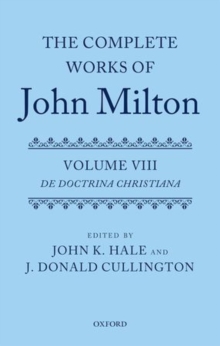 Image for The Complete Works of John Milton: Volume VIII