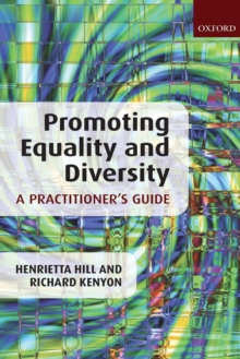 Image for Promoting equality and diversity  : a practitioner's guide