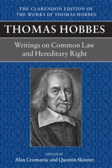 Thomas Hobbes: Writings on Common Law and Hereditary Right