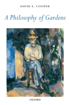 Image for A Philosophy of Gardens