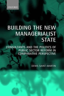 Building the New Managerialist State